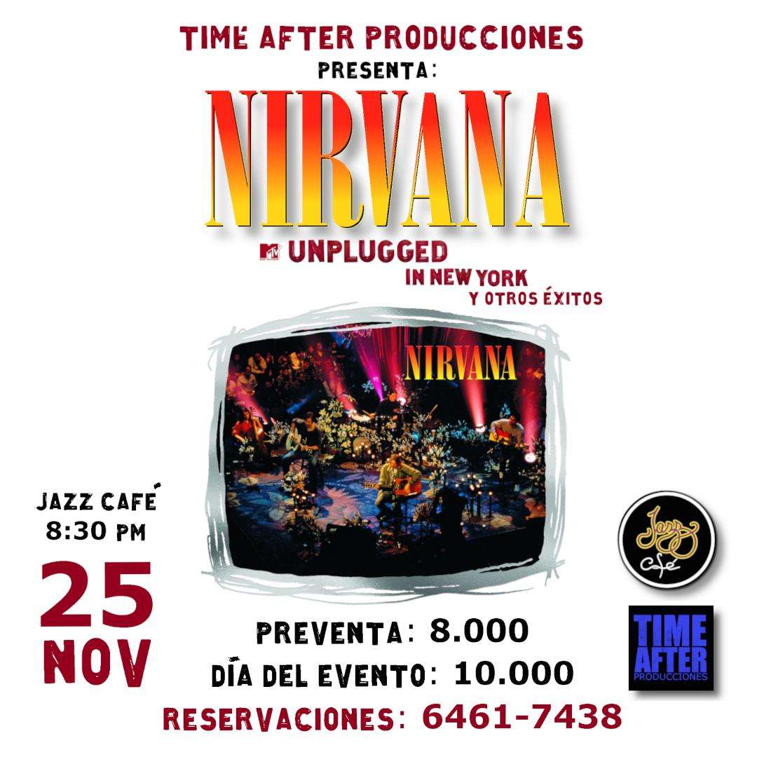 Afiche del show Nirvana Unplugged y otros éxitos