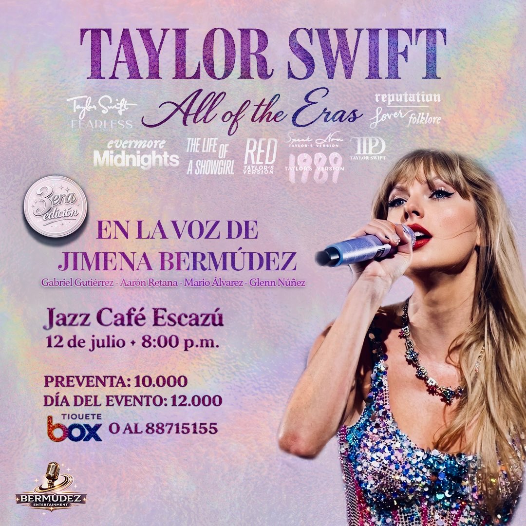 Afiche del show ✨ TAYLOR SWIFT: ALL OF THE ERAS – 3ERA EDICIÓN ✨