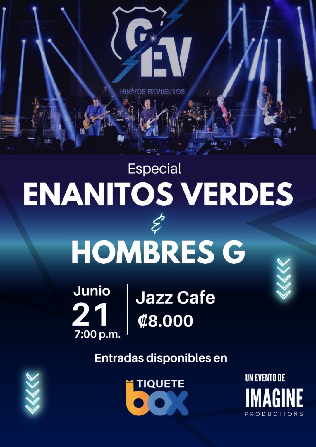 Enanitos Verdes y Hombres G |21 de Junio